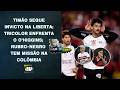 TIMÃO EMPATA NOS ACRÉSCIMOS; SPFC JOGA NO CHILE; MENGÃO PEGA O INDEPENDIENTE MEDELLÍN! | PAN NA ÁREA