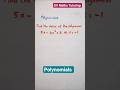 Find the value of the polynomial #shorts #maths #polynomials #mathstricks #education #mathematics