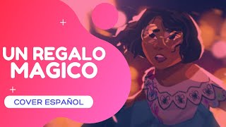 WAITING ON A MIRACLE | COVER ESPAÑOL | ENCANTO
