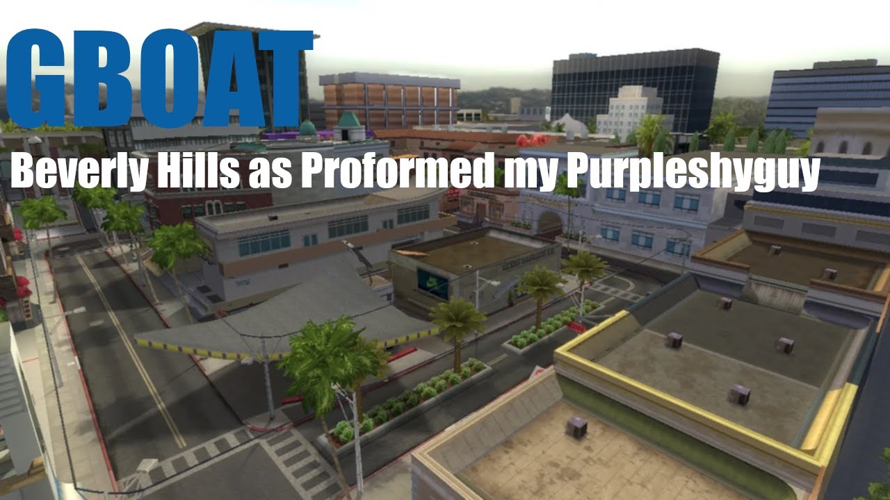 gBoat High Score Run | Beverly Hills | Purpleshyguy