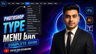 Photoshop Type Menu Bar Complete Guide | Step-by-Step Bangla Tutorial