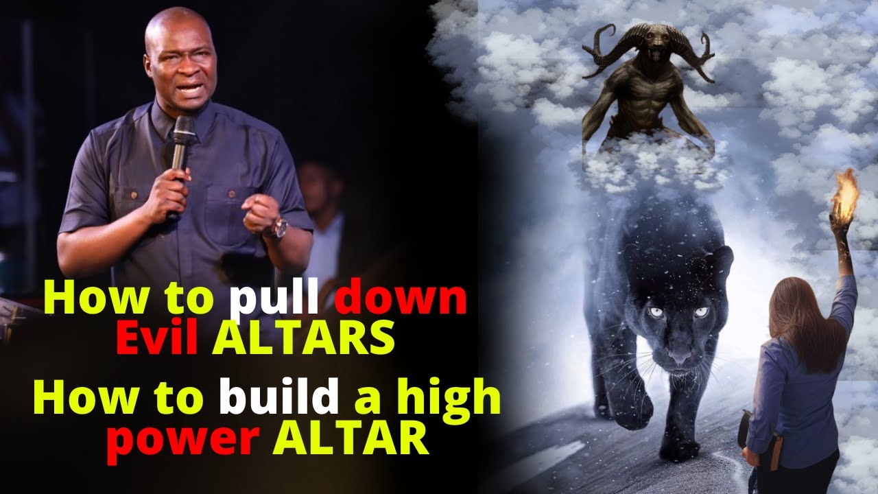 How To RAISE And TEAR DOWN Evil Altars APOSTLE JOSHUA SELMAN YouTube How To RAISE And TEAR DOWN Evil Altars APOSTLE JOSHUA SELMAN YouTube