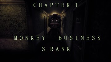 Dark Deception Chapter 1 Monkey Business S rank