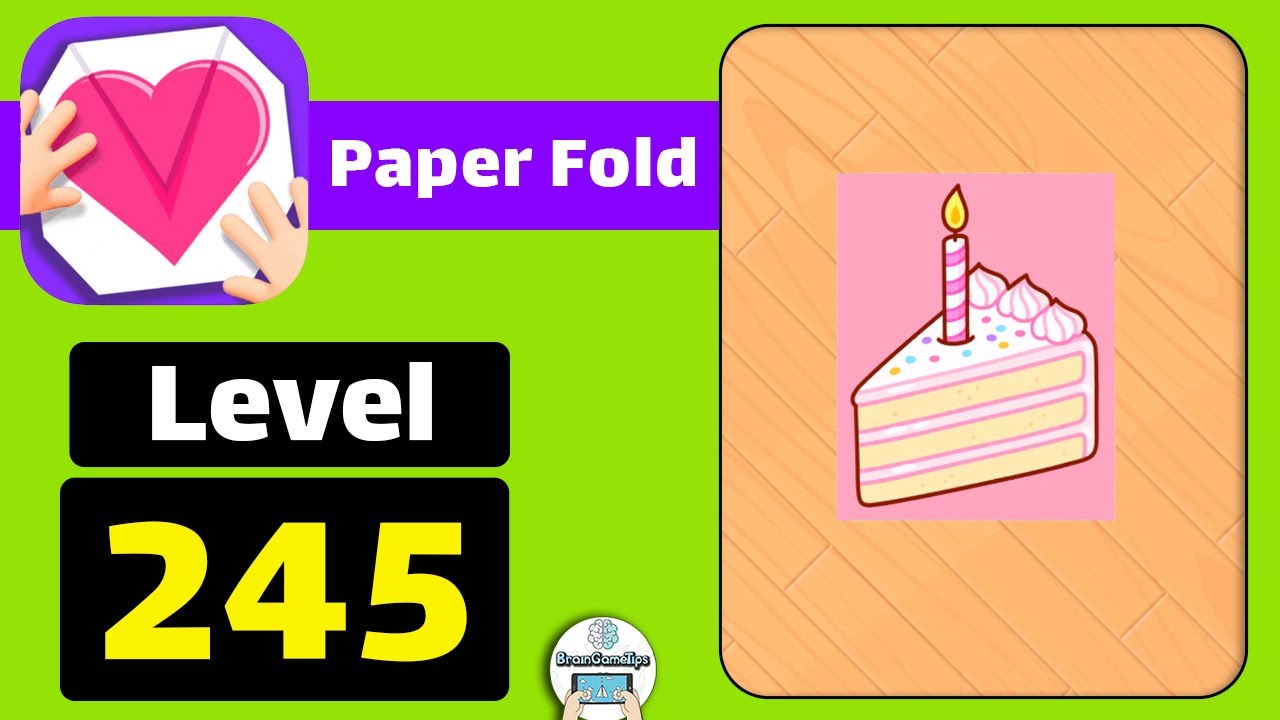 Paper Fold - Level 245 Answer
