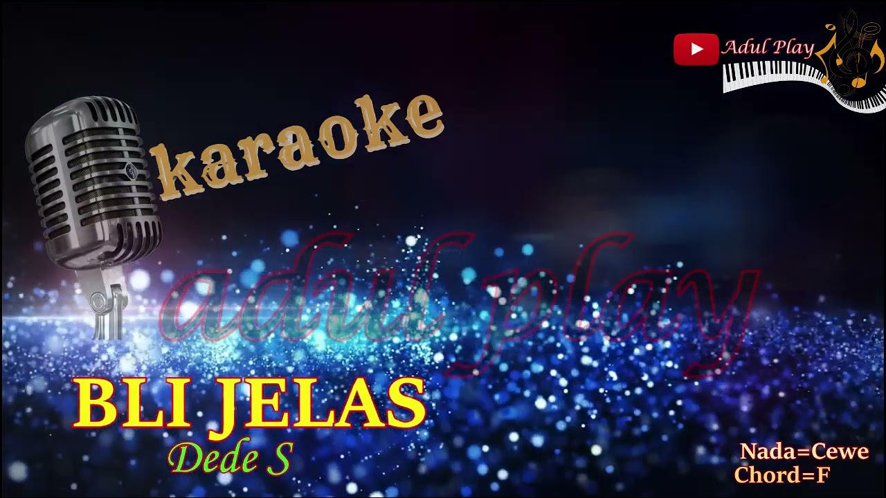 BLI JELAS KARAOKE Dede S