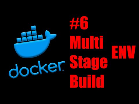 Linux Servers. Docker #6. Multi Stage Build из исходников и ENV в dockerfile