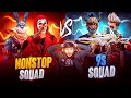 Can nonstop gaming squad beat  this dangerous squad  on live ng vs 9s  garena free fire