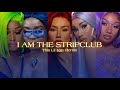 Iggy Azalea - I Am The StripClub (feat. Azealia Banks, Nicki Minaj, Cardi B & Megan Thee Stallion)