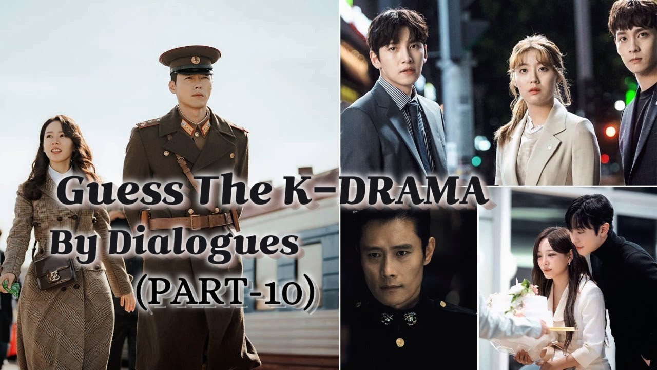 CAN YOU Guess THE K DRAMA BY Dialogues(PART-10) #kdrama #kdramalovers # ...