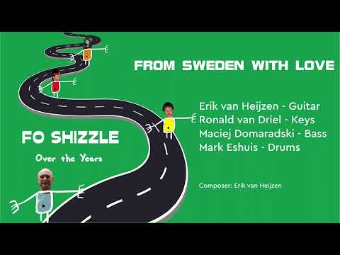 FROM SWEDEN WITH LOVE - Fo Shizzle
