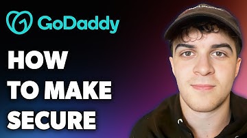 How to Make Godaddy Website Secure (Full 2024 Guide)