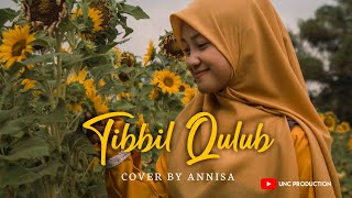 Download lagu Tibbil Qulub || Cover Annisa