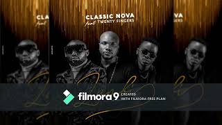 Classic Nova Ft Twenty Fingers- Zambi