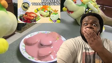 SML MOVIE: BOWSER’S THANKSGIVING! (REACTION)