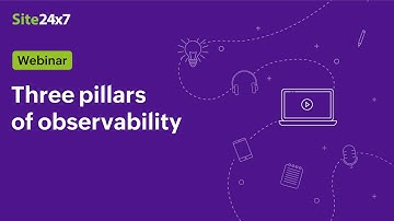 [Webinar] Three pillars of observability