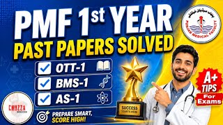 PMF Exams Pass Karne Ka Formula ✅ | Past Papers OTT-1 BMS-1 AS-1 Solved | Punjab Medical Faculty