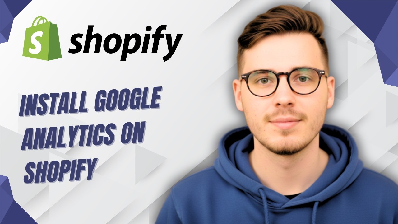 How To Install Google Analytics On Shopify [2026 Guide] - YouTube