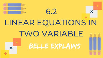6.2 (Part 1) Linear Equation in Two Variable | Chapter 6 | Form 1 Textbook | KSSM Homework Help