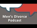 Taking Advantage of Mediation - Cordell & Cordell Men's Divorce Podcast