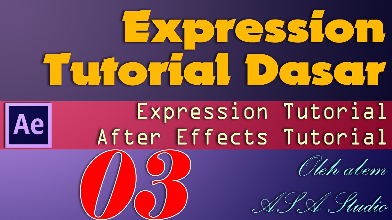 Expression Tutorial Dasar, 3, Contoh Animasi dengan Expression, After ...