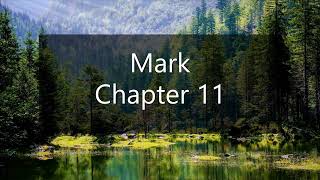 The Book of Mark Chapter 11 - New King James Version (NKJV) - Theatrical Audio Bible