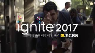 Ignite 2017 Highlight Reel