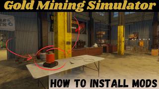 How to install mods in Gold Mining Simulator (English Version)