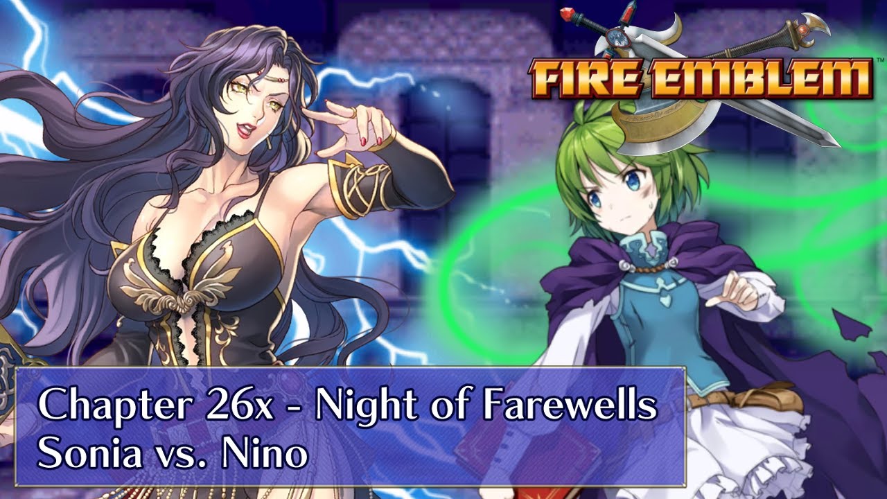 [FEH ANIMATION/DUB]: FE Blazing Blade Chapter 26x - Night of Farewells, Sonia vs. Nino Battle