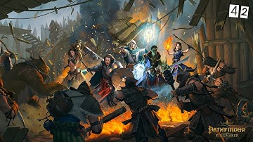 Pathfinder: Kingmaker - 42