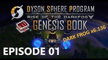 Dyson Sphere Program - Genesis Book Page 1 - Le Commencement