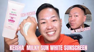 NO WHITE CAST AT NO LAGKIT NA SUNSCREEN! KEISHA WHITE MILKY SUN WHITE Premium Sunscreen Review