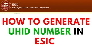 How to Generate UHID Number in ESIC ! screenshot 3