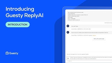 Introducing Guesty ReplyAI | Guesty Pro & Guesty Lite | Smarter, Faster, More Human Guest Messaging