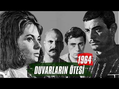 Duvarların Ötesi | 1964 | Belgin Doruk & Tanju Gürsu