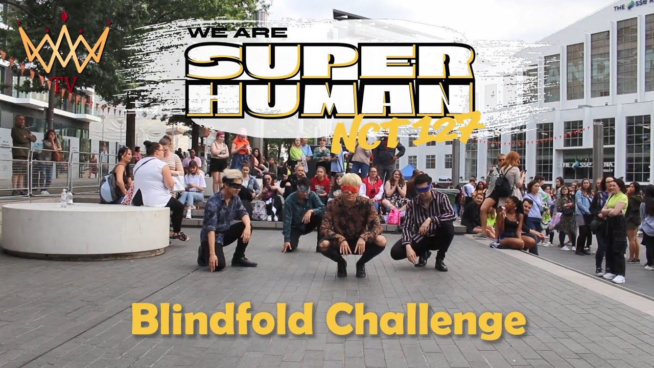 [KPOP IN PUBLIC] [BLINDFOLD CHALLENGE] NCT 127 (엔시티 127) - Superhuman @ NEO CITY in LONDON [UJJN TV]