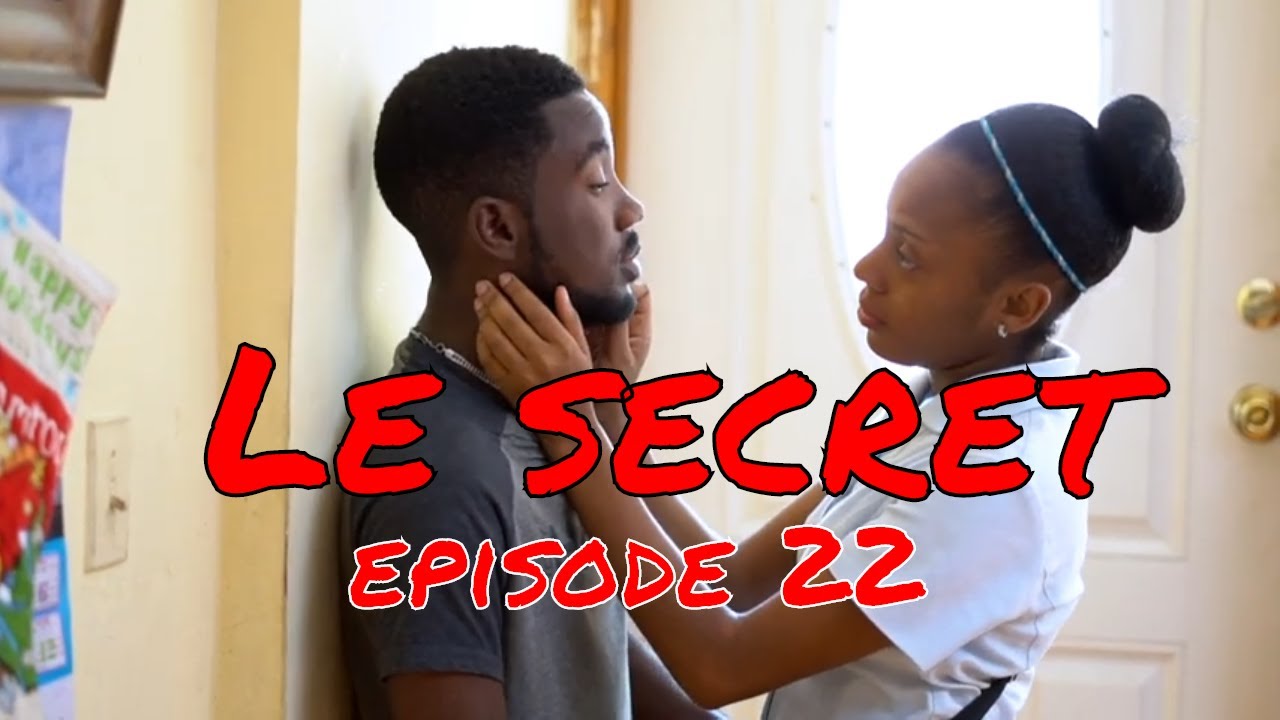 Le secret mini serie episode 22| Withney | Tant Nana | Dood  | Sandra | Jimmy