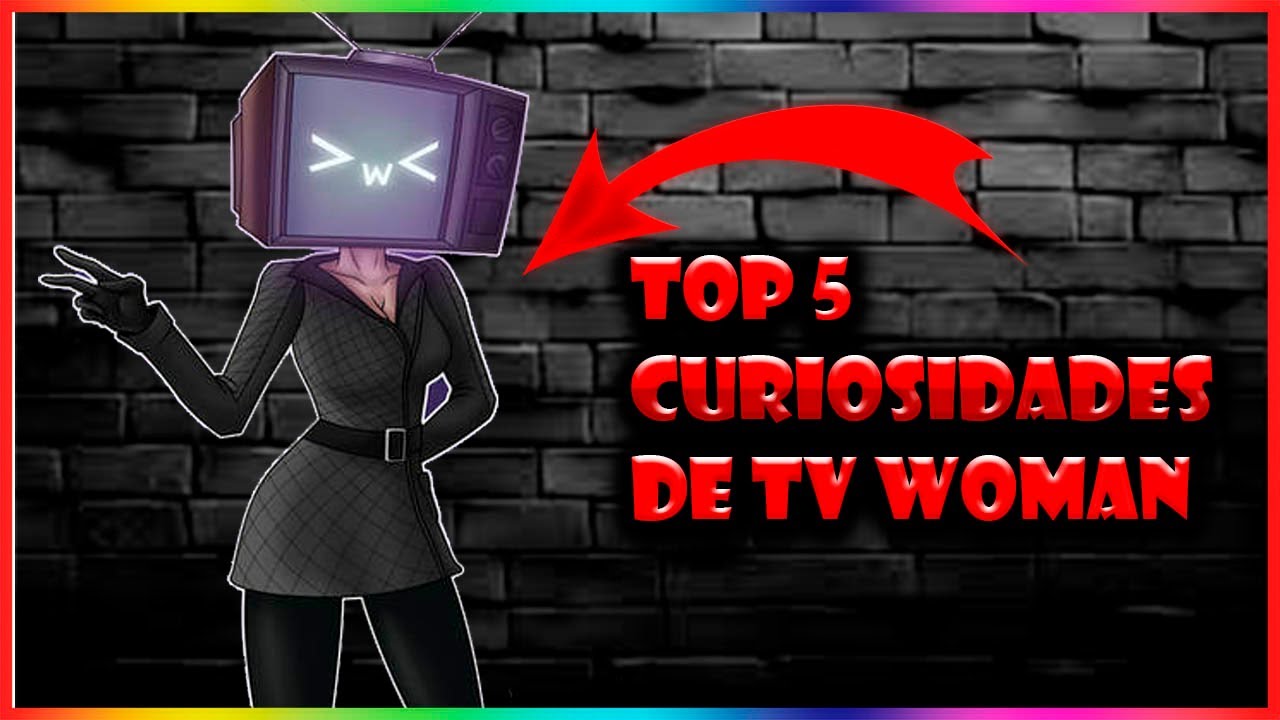 Curiosidades De Tv Woman Youtube 
