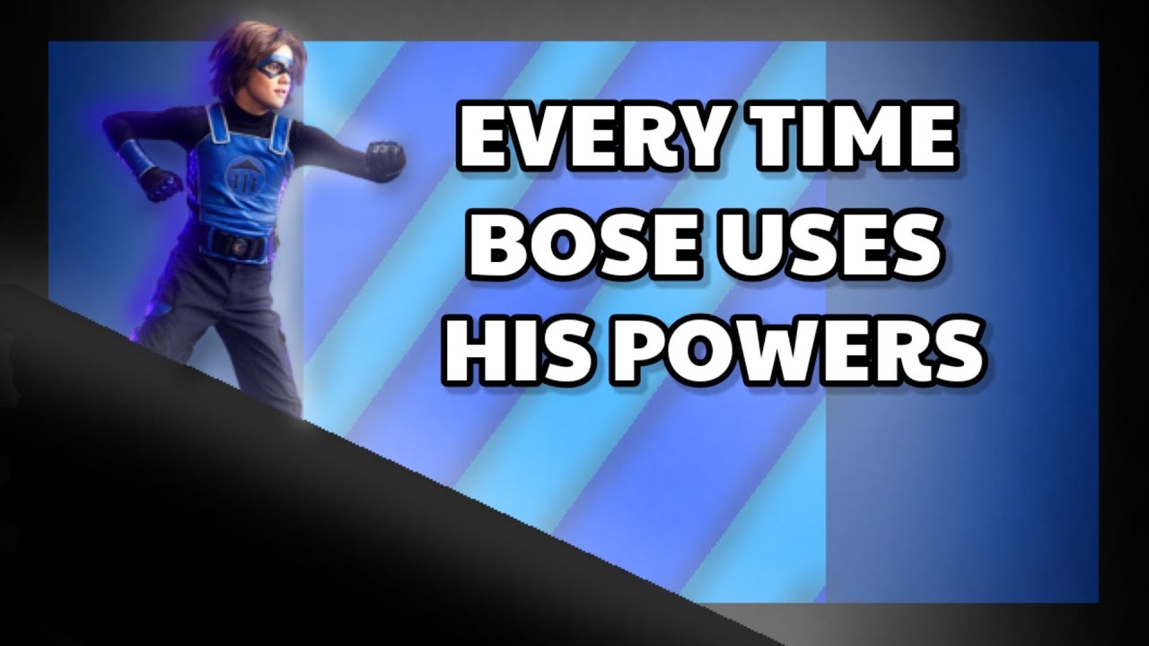 Every Time Bose Used His Powers! | Danger Force