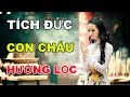 Phụ Nữ Làm 2 Điều Này Là Tích Đức Cho Con Cháu Cả Đời Hưởng Lộc