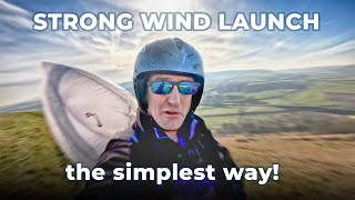 The simplest STRONG WIND LAUNCH method for your paraglider!