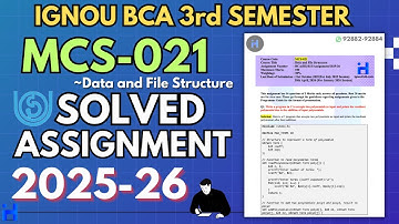 MCS-021 Solved Assignment July-25/Jan-26 | IGNOU BCA (3rd Sem) Assignment Solutions (2025-2026)