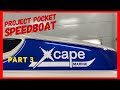 Project Restoration Of A Pocket Speedboat - Part 3