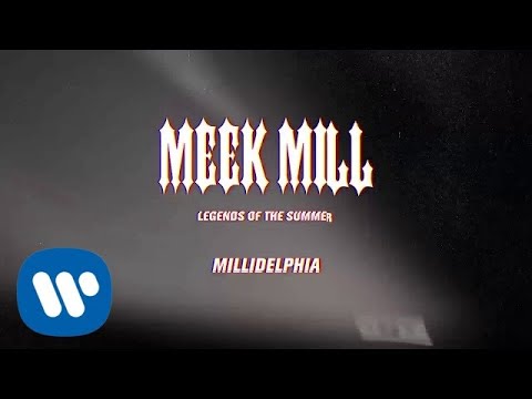 Meek Mill - Millidelphia (Music Video)