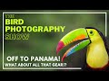 Off to Panama! What about all that gear!? | Travel Tips & Finding your way around South America