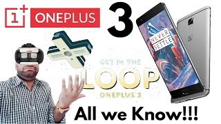 OnePlus 3 Launch | OnePlus Loop VR