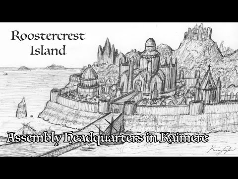 Roostercrest Island: Assembly Headquarters in Kaimere