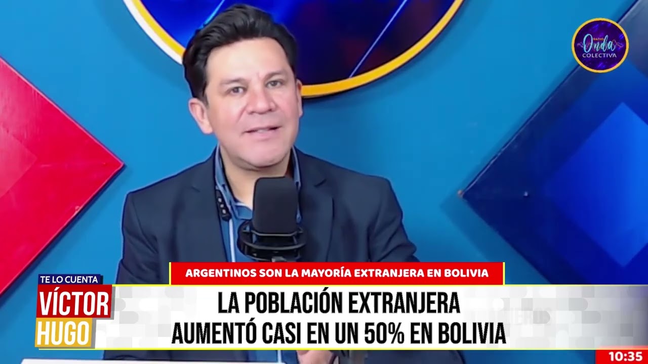 LA PRESENCIA DE EXTRANJEROS EN BOLIVIA CRECE EN CASI 50%