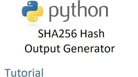 Python Tutorial - Sha256 Hash Output