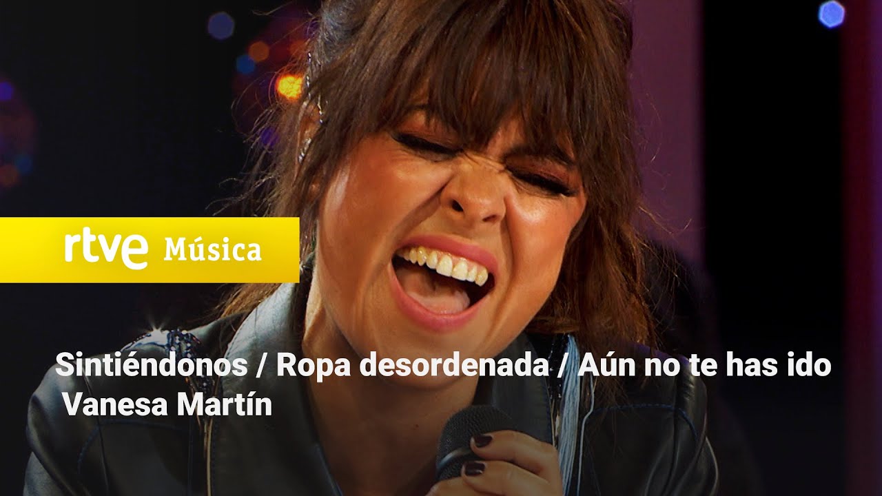 Vanesa Martín - SINTIÉNDONOS, ROPA DESORDENADA y AUN NO TE HAS IDO (actuación Especial Navidad 2020)