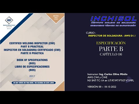 INSPECTOR DE SOLDADURA - AWS D1.1:2020 - EXAMEN PARTE B – CAPITULO 06